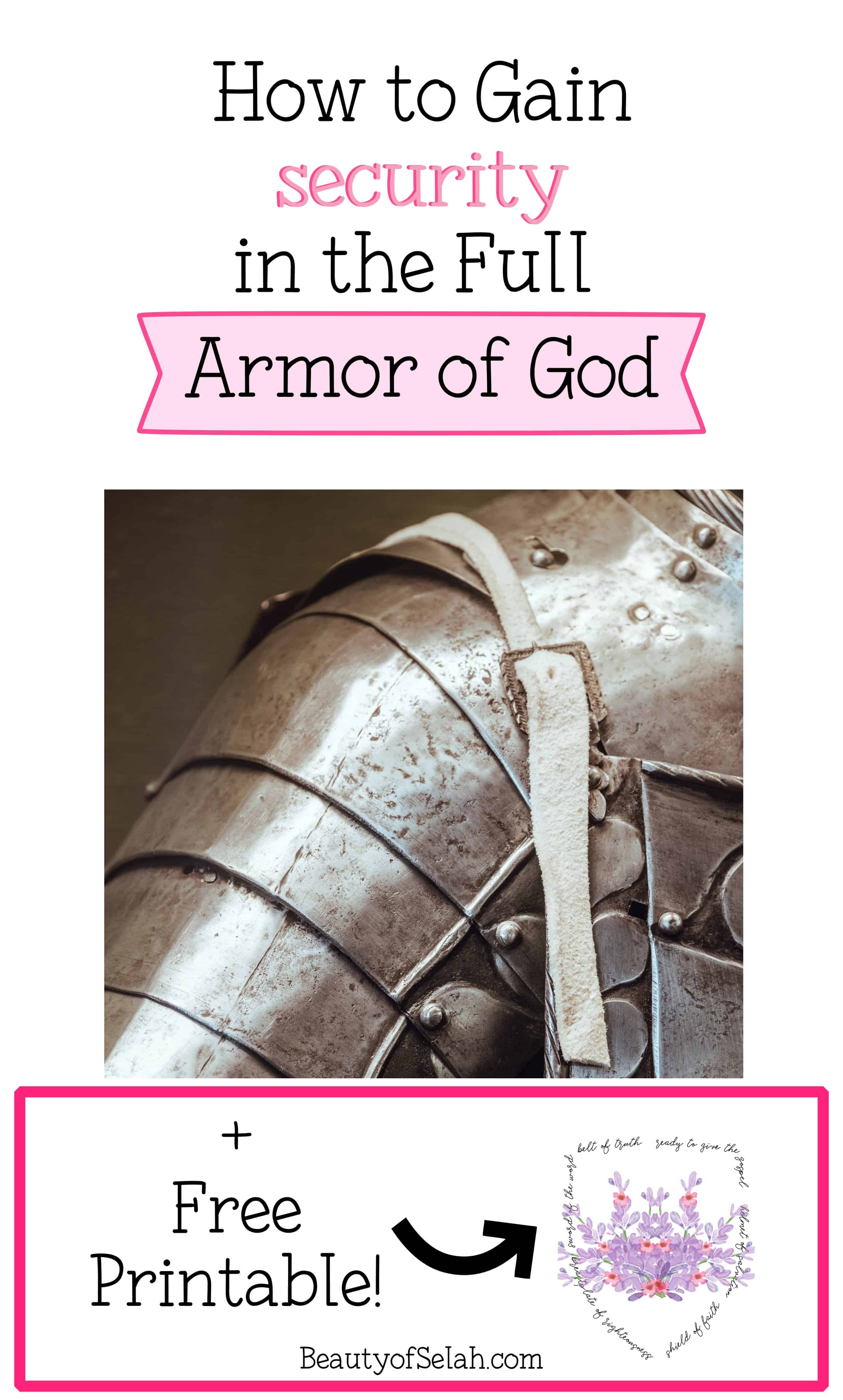 How to Gain Security in the Full Armor of God with Free Printable
